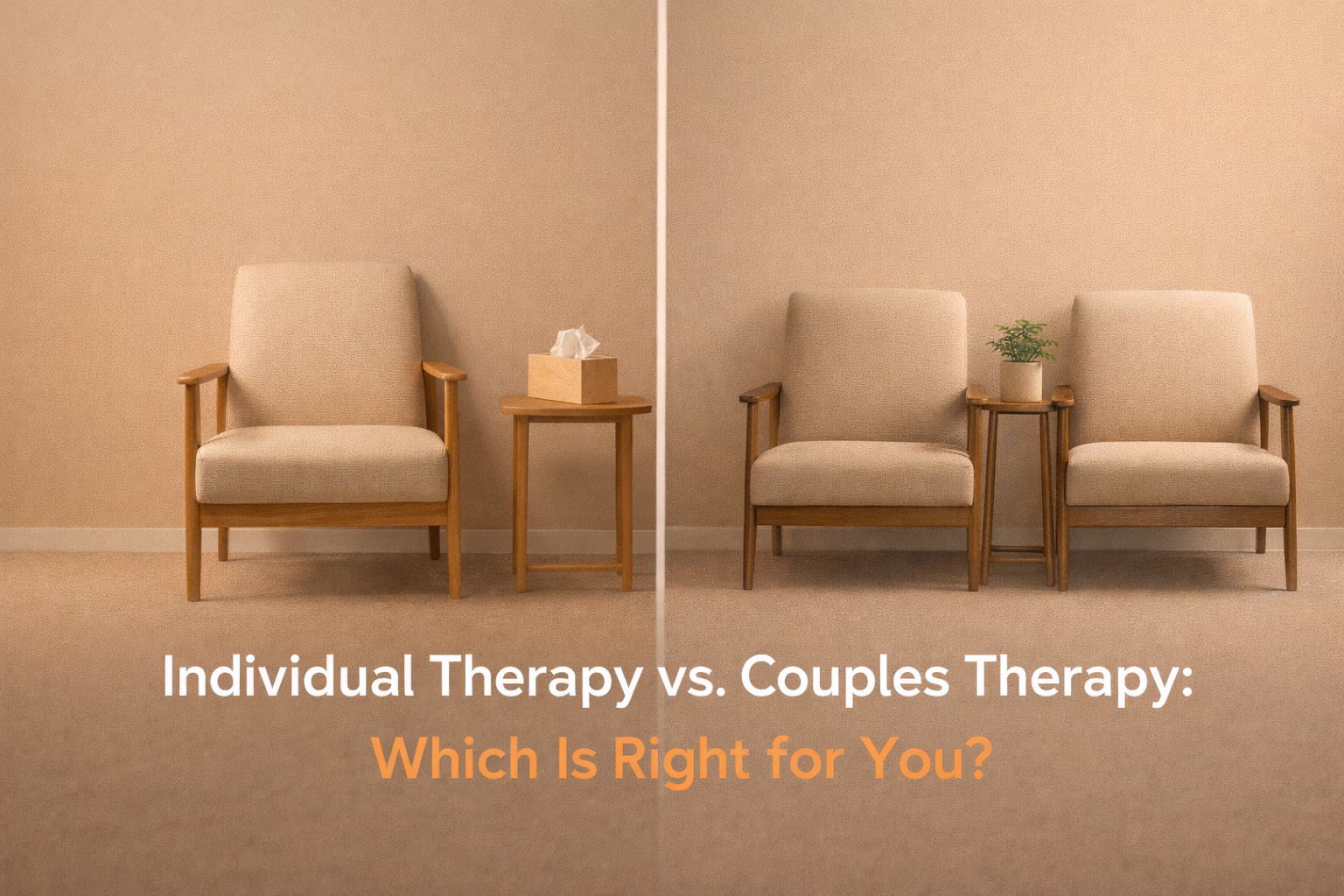 Two therapy chairs arranged to represent individual therapy versus couples therapy, helping clients understand which counseling option may be right for them.