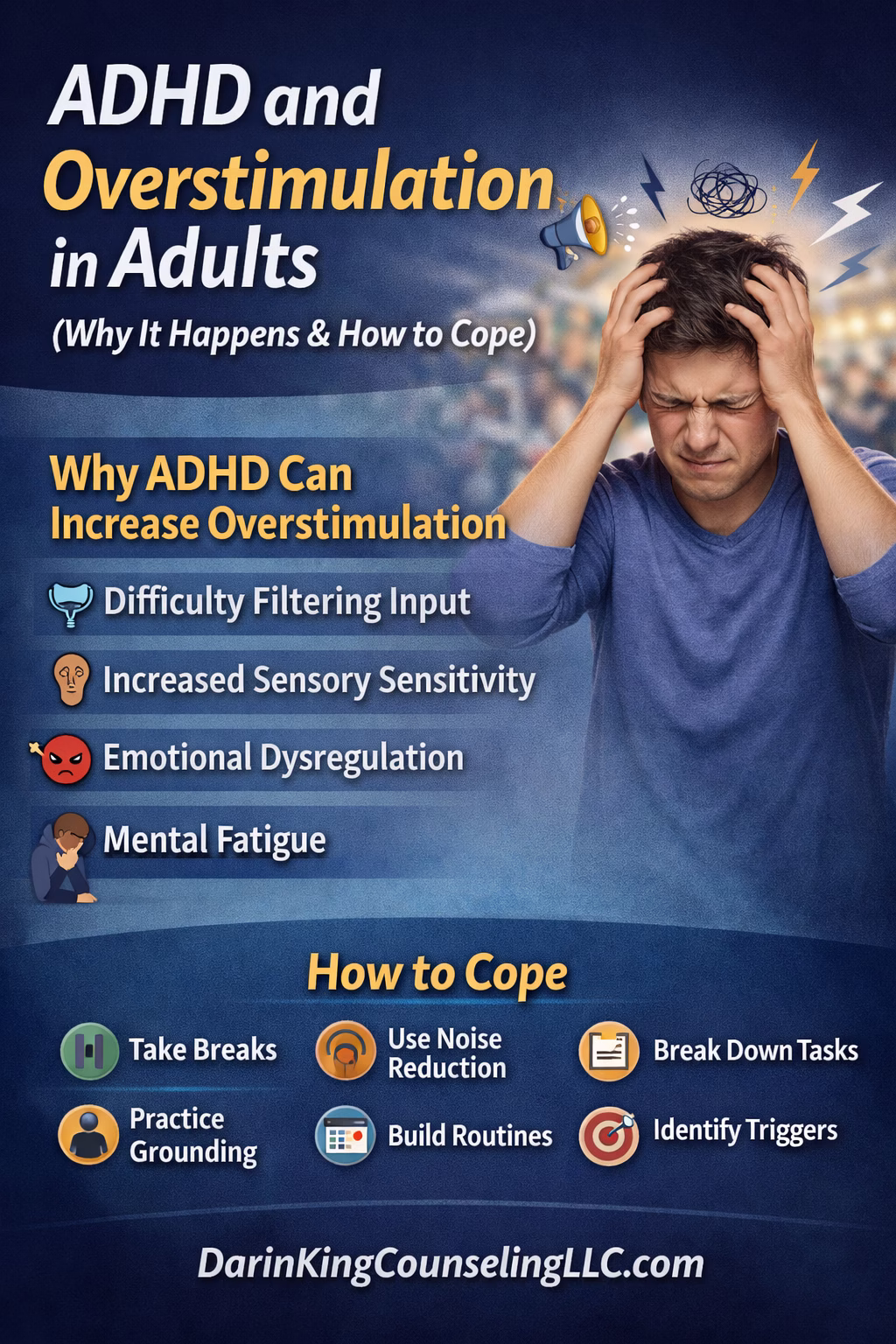 ADHD and overstimulation in adults including causes symptoms and coping strategies