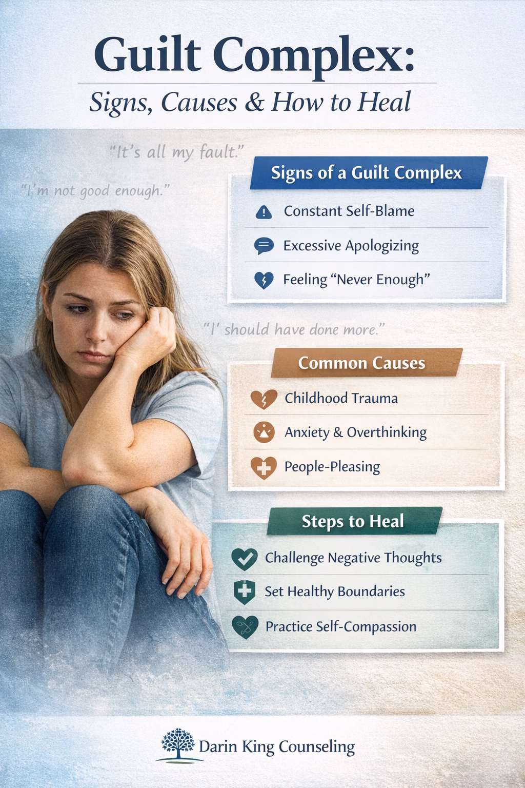 Guilt complex signs causes and how to heal chronic guilt and self-blame