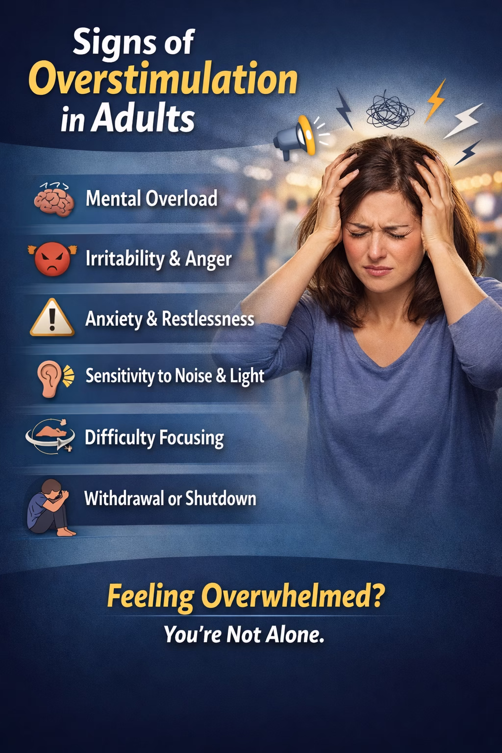 Signs of overstimulation in adults including irritability anxiety sensory overload and shutdown