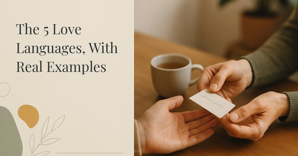 The 5 Love Languages, With Real Examples